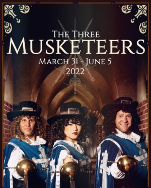 the Three Musketeers - Gaslight Theatre