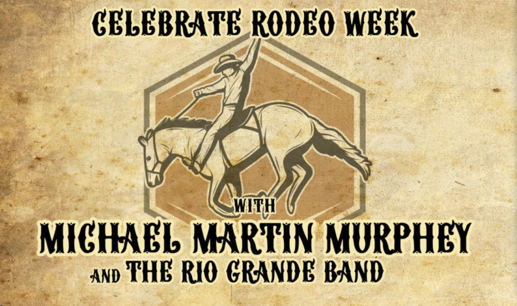 Michael Martin Murphey & The Rio Grande Band